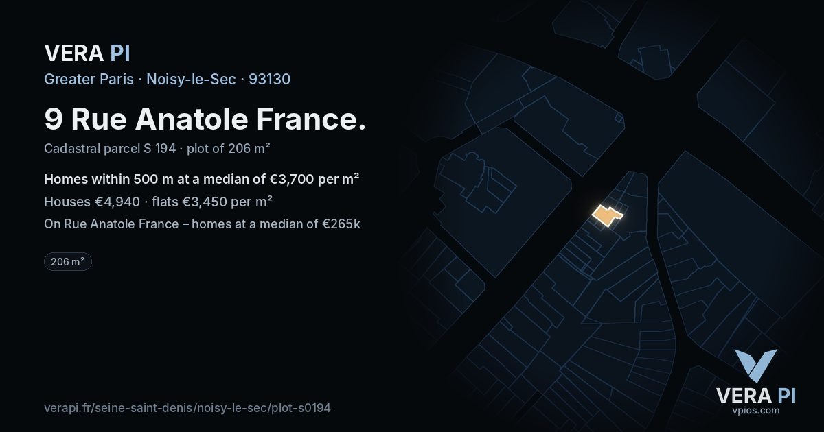9 Rue Anatole France, Noisy-le-Sec at night – the plot lit, the parcels around coloured by the prices near them