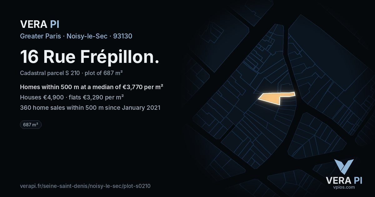 16 Rue Frépillon, Noisy-le-Sec at night – the plot lit, the parcels around coloured by the prices near them