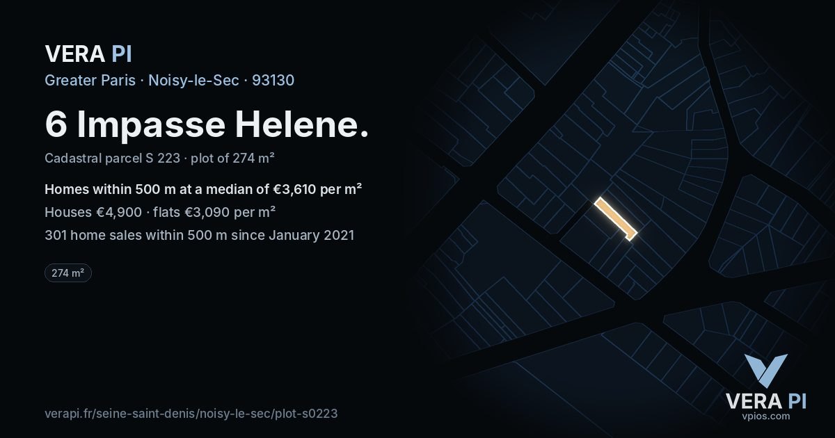 6 Impasse Helene, Noisy-le-Sec at night – the plot lit, the parcels around coloured by the prices near them