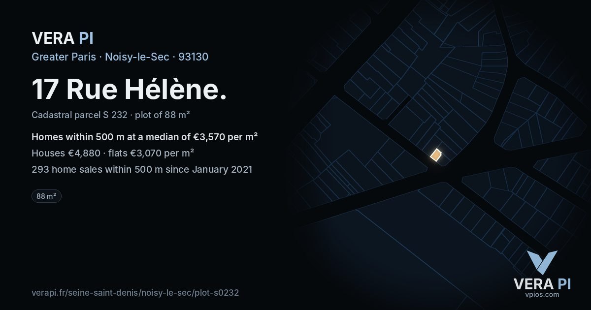 17 Rue Hélène, Noisy-le-Sec at night – the plot lit, the parcels around coloured by the prices near them