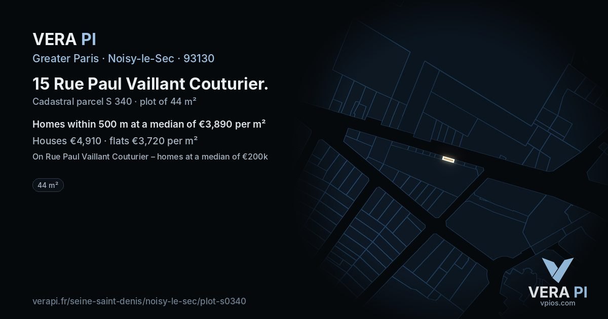15 Rue Paul Vaillant Couturier, Noisy-le-Sec at night – the plot lit, the parcels around coloured by the prices near them
