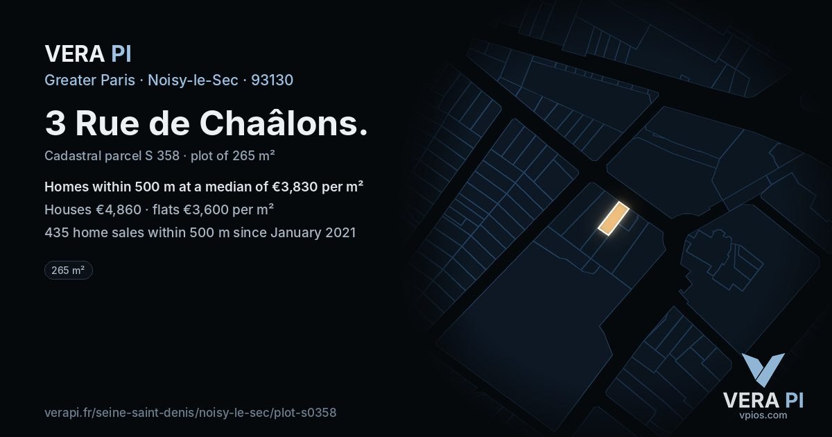 3 Rue de Chaâlons, Noisy-le-Sec at night – the plot lit, the parcels around coloured by the prices near them