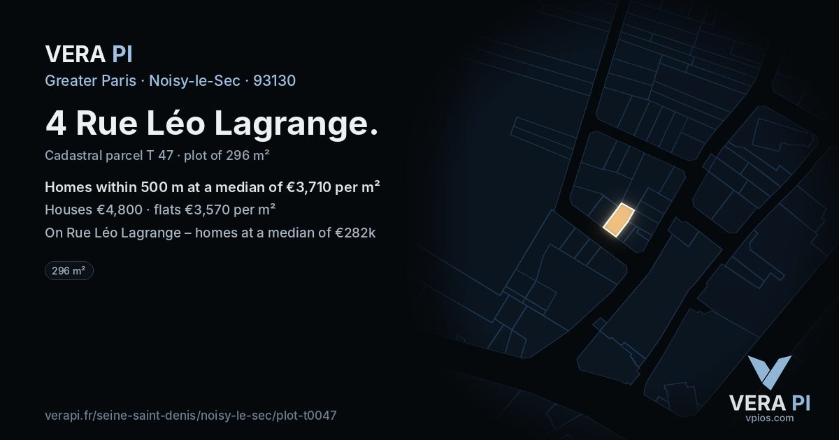 4 Rue Léo Lagrange, Noisy-le-Sec at night – the plot lit, the parcels around coloured by the prices near them
