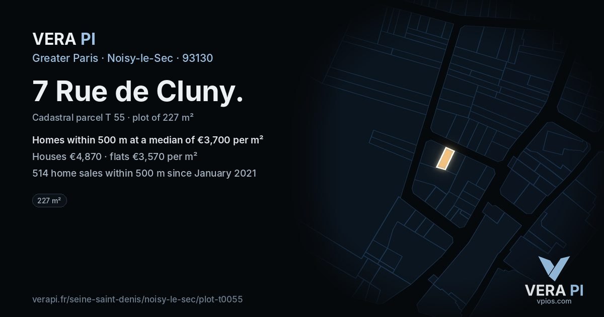 7 Rue de Cluny, Noisy-le-Sec at night – the plot lit, the parcels around coloured by the prices near them