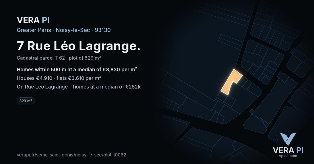 7 Rue Léo Lagrange, Noisy-le-Sec at night – the plot lit, the parcels around coloured by the prices near them