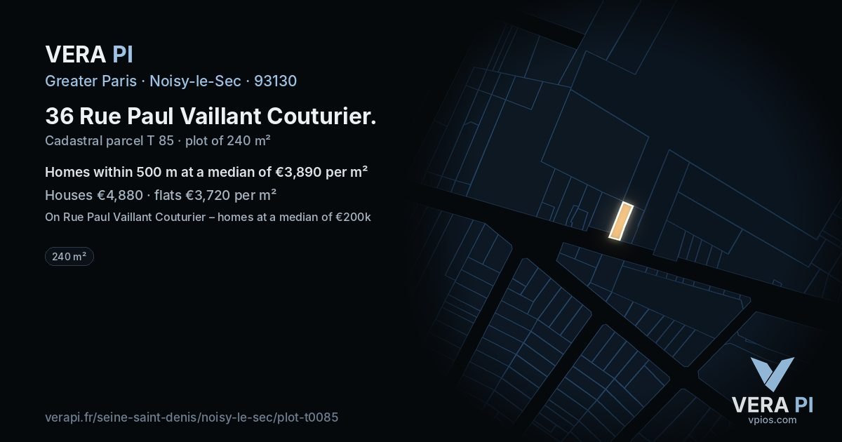 36 Rue Paul Vaillant Couturier, Noisy-le-Sec at night – the plot lit, the parcels around coloured by the prices near them