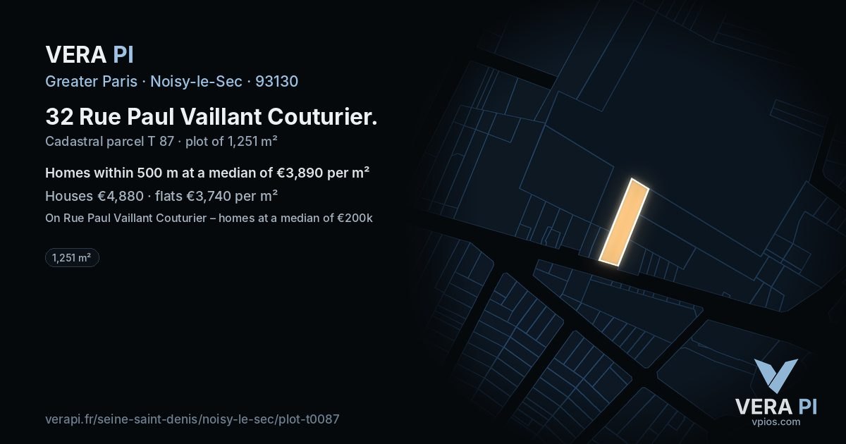 32 Rue Paul Vaillant Couturier, Noisy-le-Sec at night – the plot lit, the parcels around coloured by the prices near them