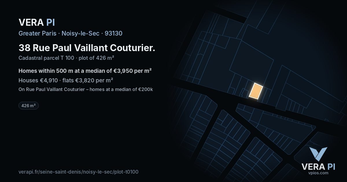 38 Rue Paul Vaillant Couturier, Noisy-le-Sec at night – the plot lit, the parcels around coloured by the prices near them