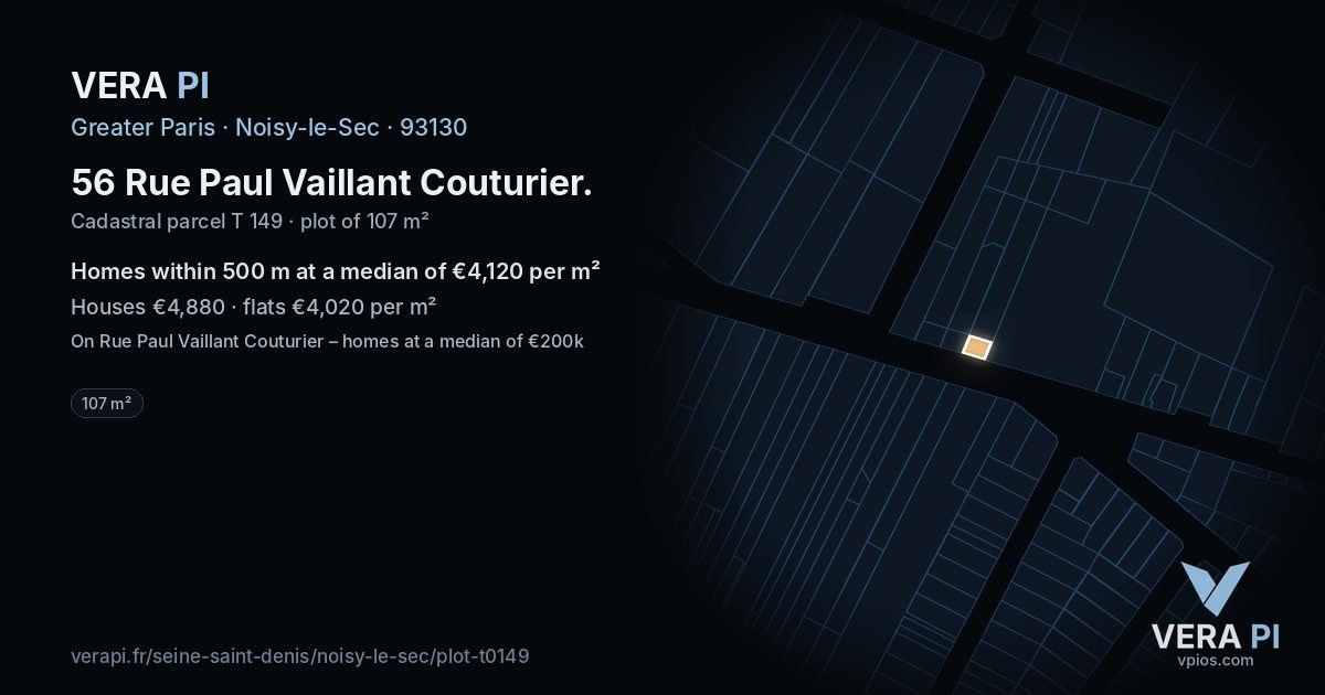 56 Rue Paul Vaillant Couturier, Noisy-le-Sec at night – the plot lit, the parcels around coloured by the prices near them