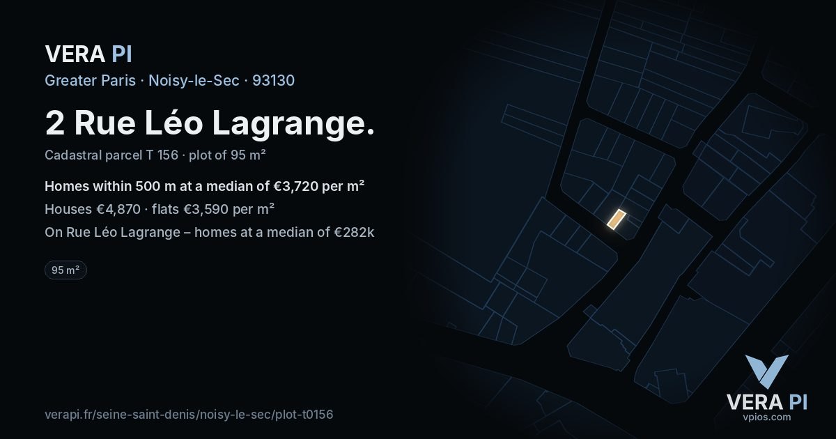 2 Rue Léo Lagrange, Noisy-le-Sec at night – the plot lit, the parcels around coloured by the prices near them