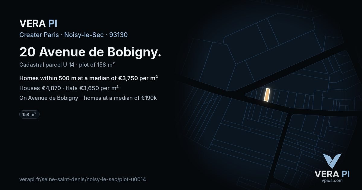 20 Avenue de Bobigny, Noisy-le-Sec at night – the plot lit, the parcels around coloured by the prices near them