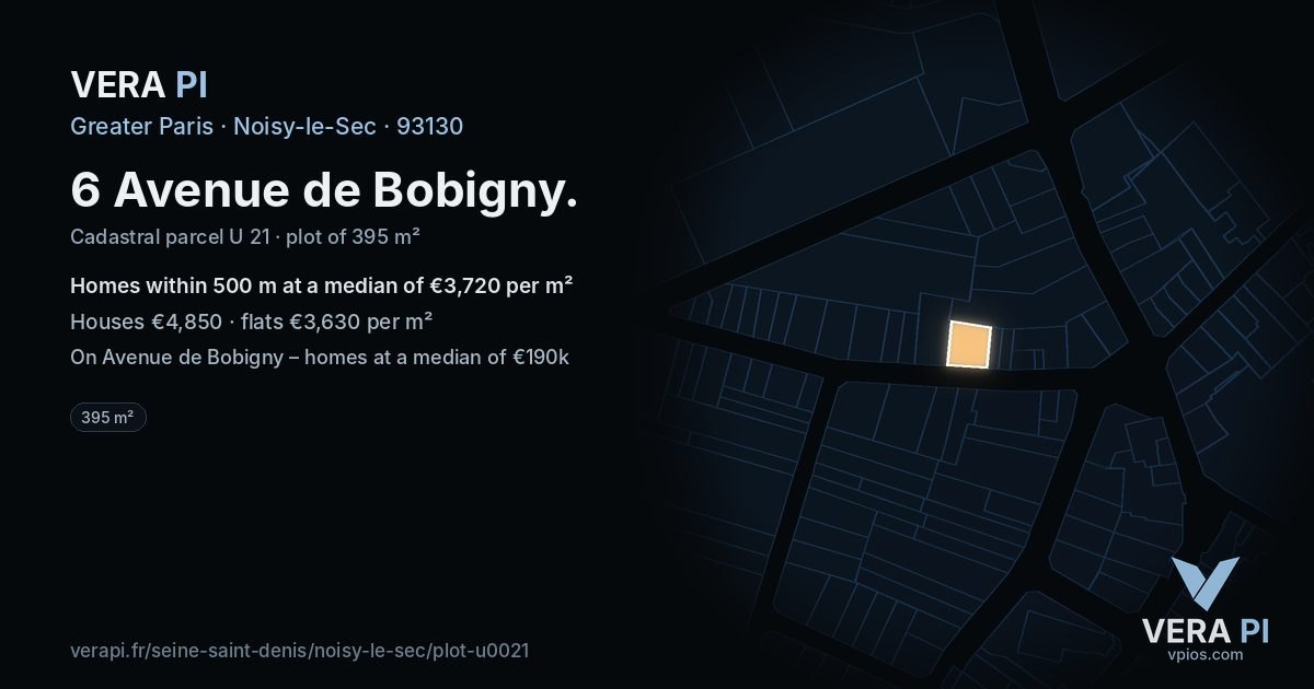 6 Avenue de Bobigny, Noisy-le-Sec at night – the plot lit, the parcels around coloured by the prices near them