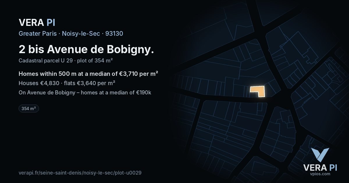 2 bis Avenue de Bobigny, Noisy-le-Sec at night – the plot lit, the parcels around coloured by the prices near them