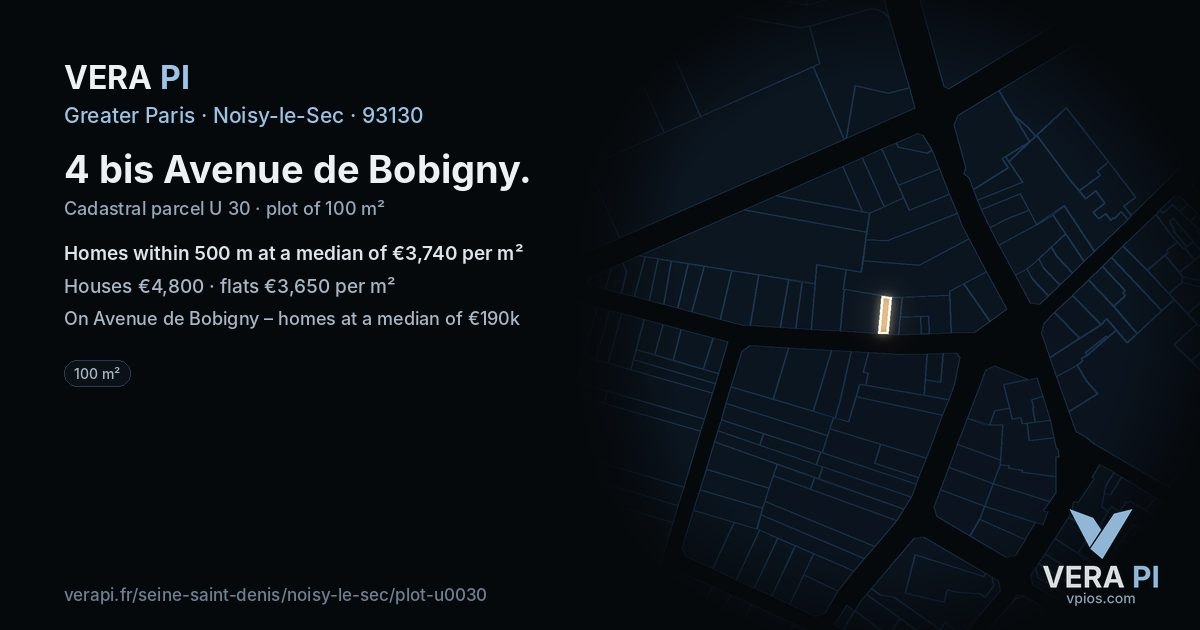 4 bis Avenue de Bobigny, Noisy-le-Sec at night – the plot lit, the parcels around coloured by the prices near them