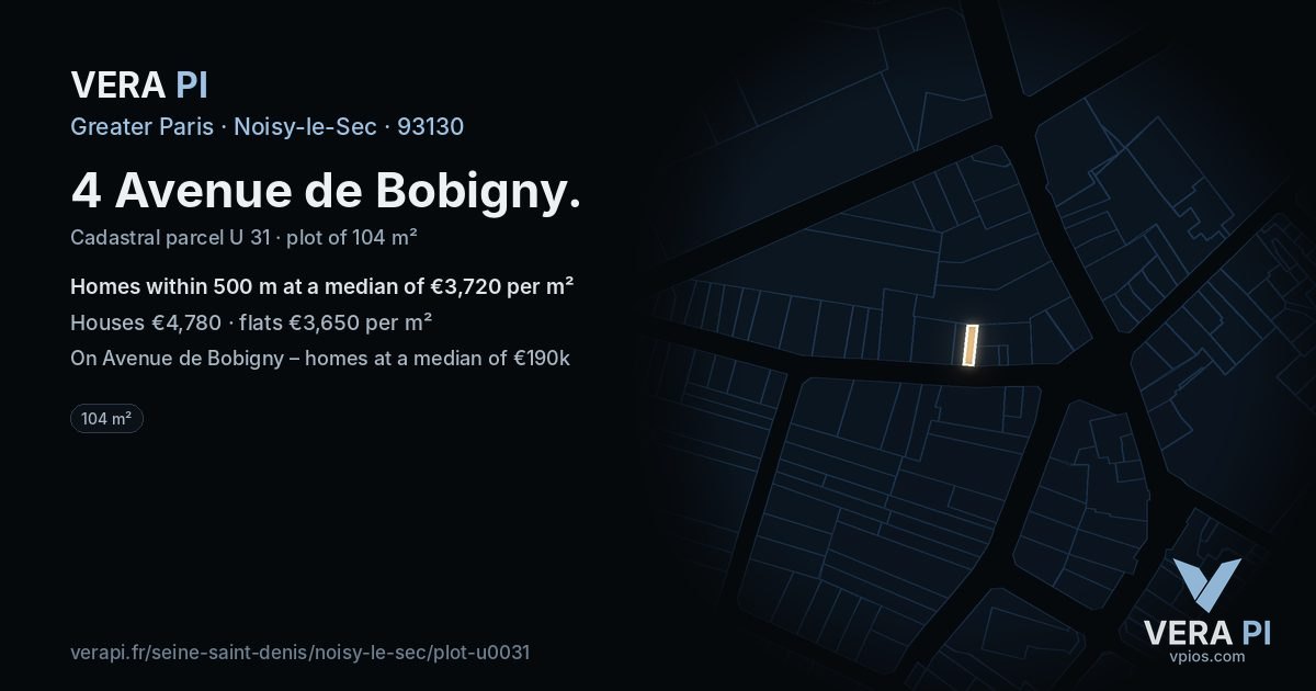 4 Avenue de Bobigny, Noisy-le-Sec at night – the plot lit, the parcels around coloured by the prices near them