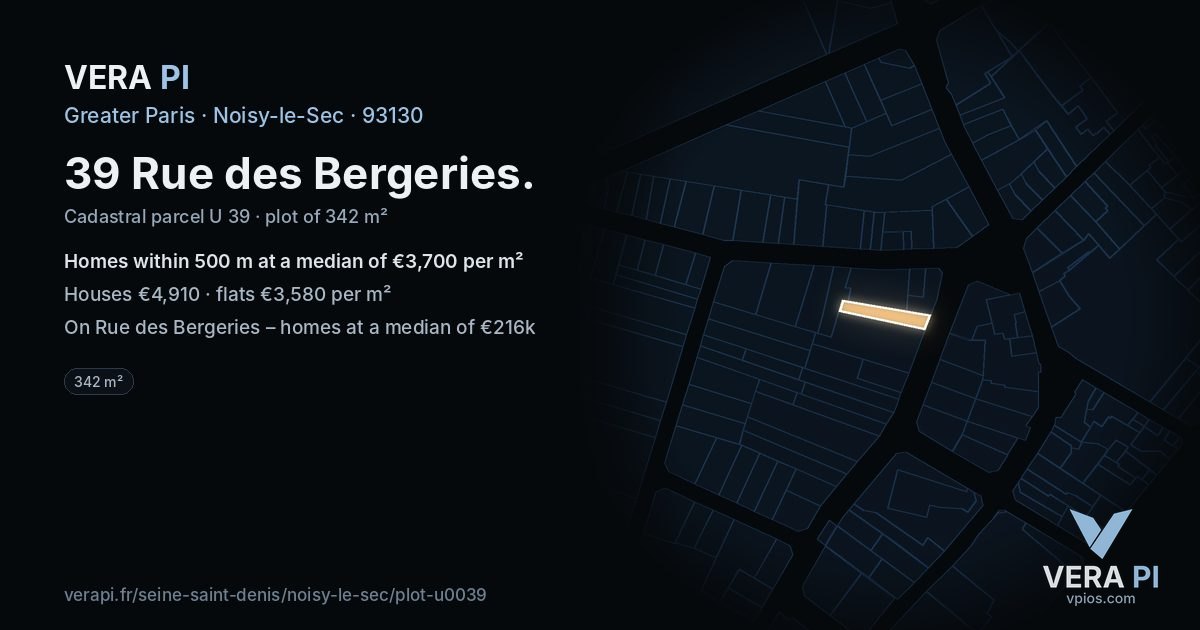 39 Rue des Bergeries, Noisy-le-Sec at night – the plot lit, the parcels around coloured by the prices near them