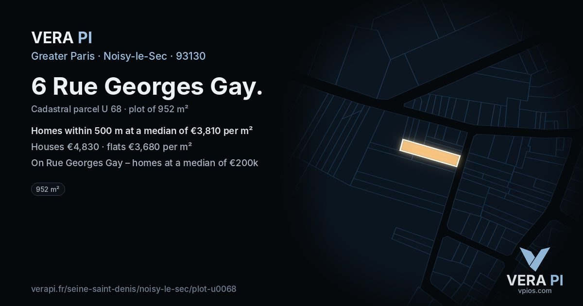 6 Rue Georges Gay, Noisy-le-Sec at night – the plot lit, the parcels around coloured by the prices near them