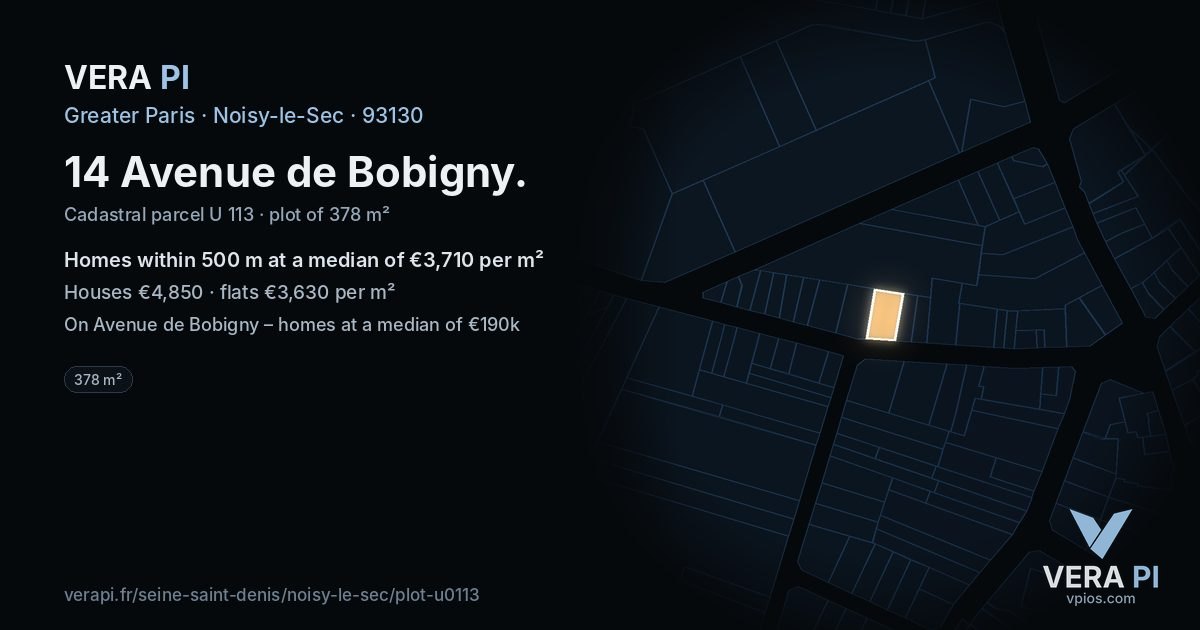 14 Avenue de Bobigny, Noisy-le-Sec at night – the plot lit, the parcels around coloured by the prices near them