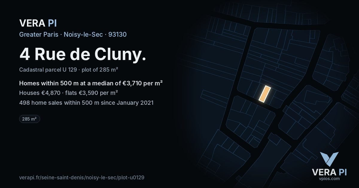 4 Rue de Cluny, Noisy-le-Sec at night – the plot lit, the parcels around coloured by the prices near them