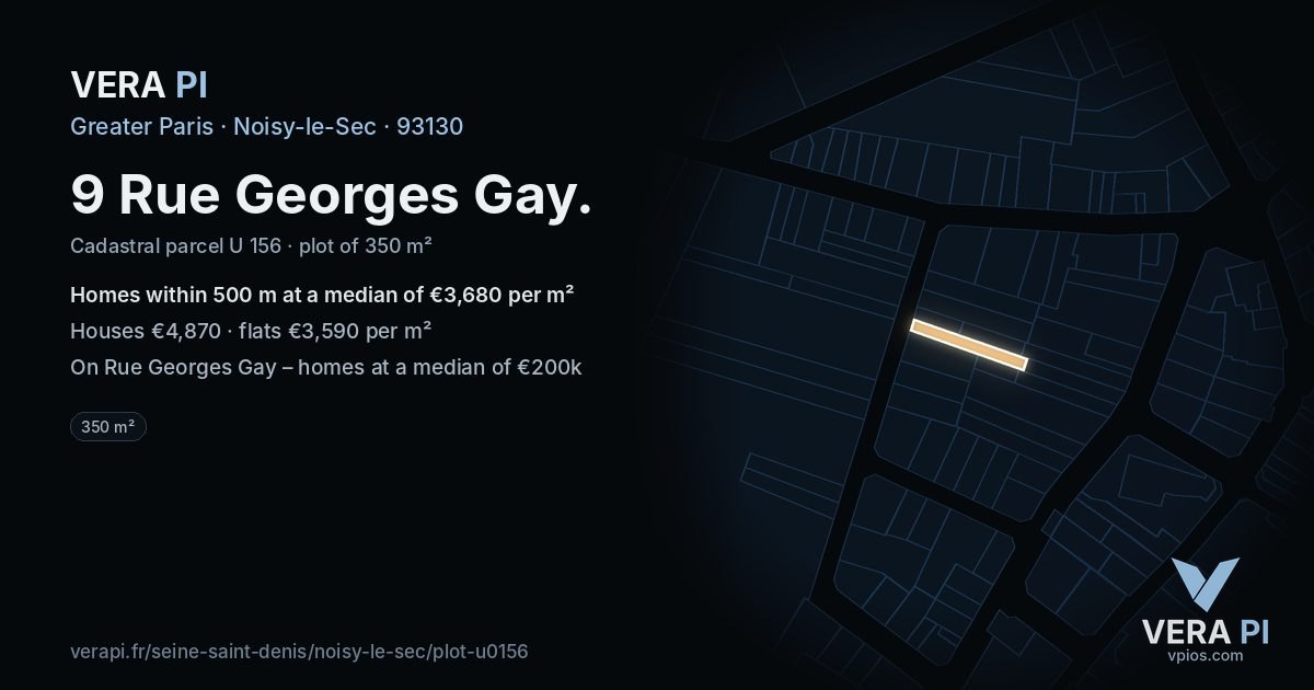 9 Rue Georges Gay, Noisy-le-Sec at night – the plot lit, the parcels around coloured by the prices near them