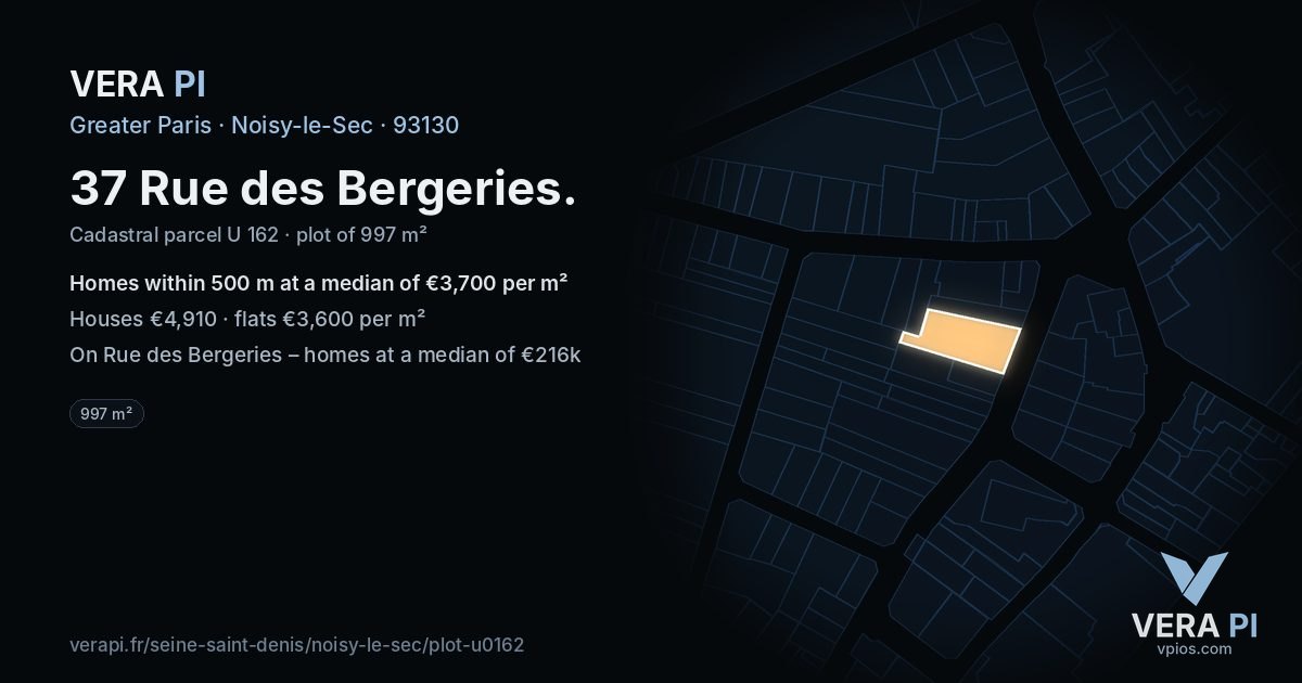 37 Rue des Bergeries, Noisy-le-Sec at night – the plot lit, the parcels around coloured by the prices near them