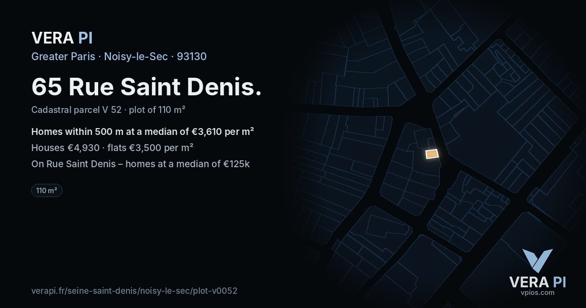 65 Rue Saint Denis, Noisy-le-Sec at night – the plot lit, the parcels around coloured by the prices near them