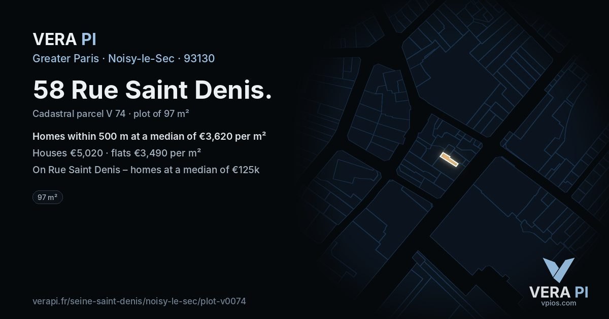 58 Rue Saint Denis, Noisy-le-Sec at night – the plot lit, the parcels around coloured by the prices near them
