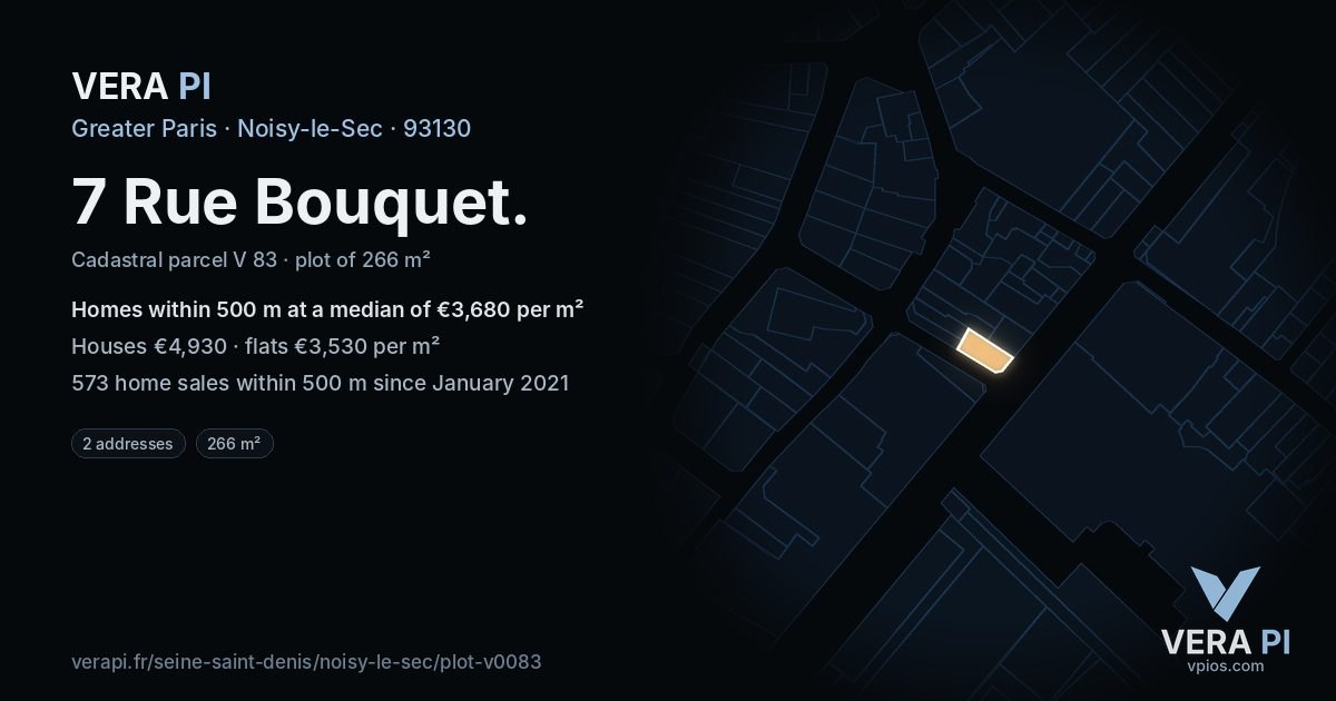 7 Rue Bouquet, Noisy-le-Sec at night – the plot lit, the parcels around coloured by the prices near them