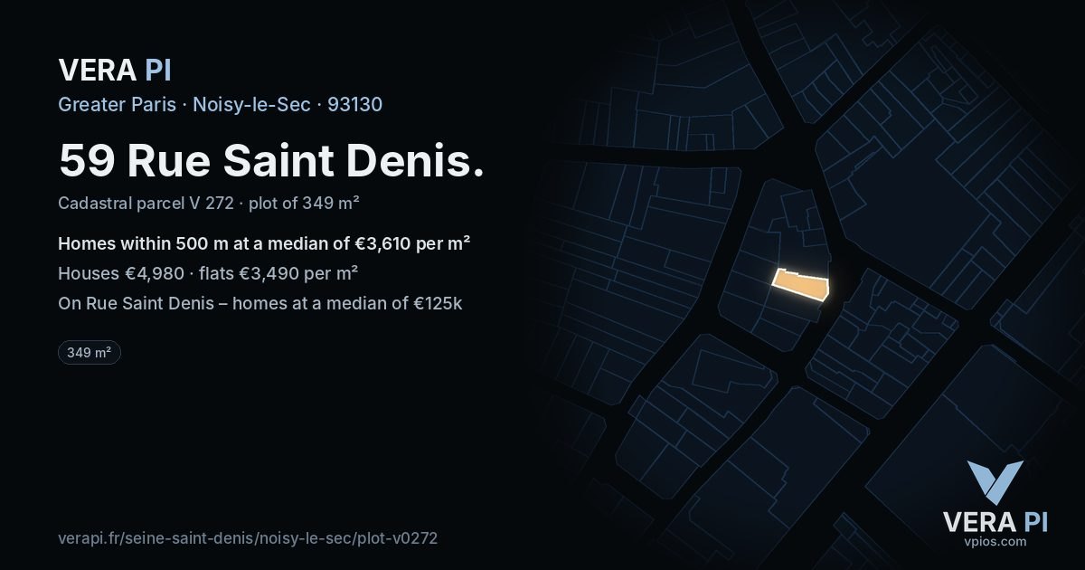 59 Rue Saint Denis, Noisy-le-Sec at night – the plot lit, the parcels around coloured by the prices near them