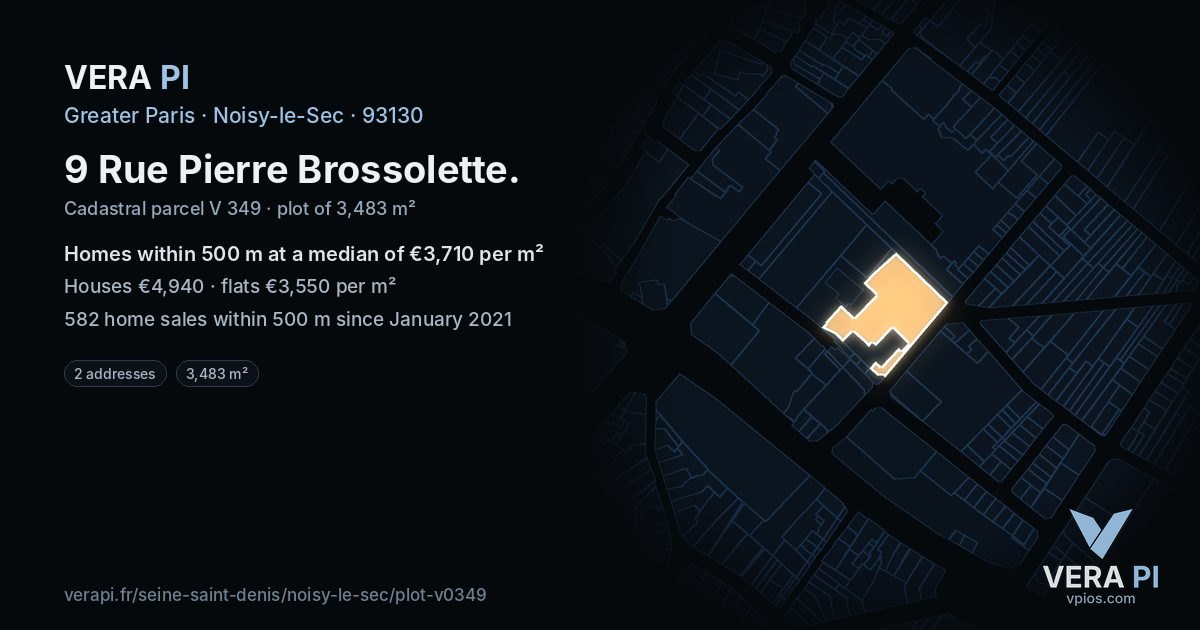 9 Rue Pierre Brossolette, Noisy-le-Sec at night – the plot lit, the parcels around coloured by the prices near them