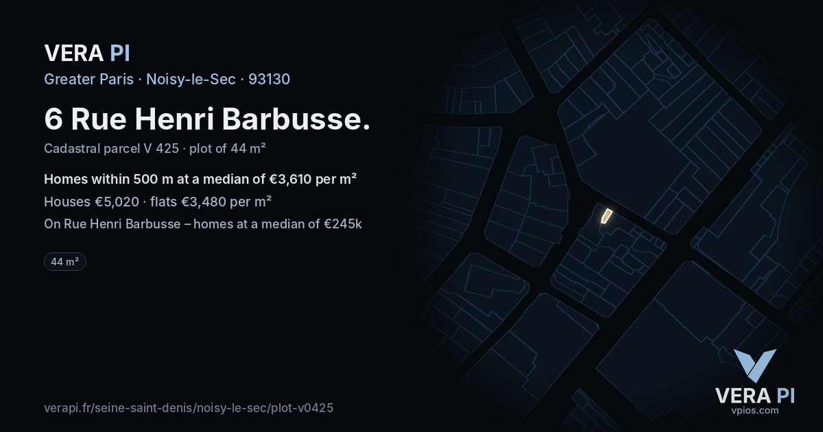 6 Rue Henri Barbusse, Noisy-le-Sec at night – the plot lit, the parcels around coloured by the prices near them