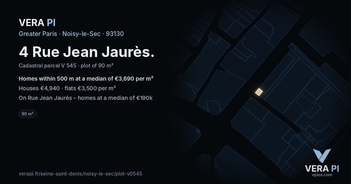 4 Rue Jean Jaurès, Noisy-le-Sec at night – the plot lit, the parcels around coloured by the prices near them