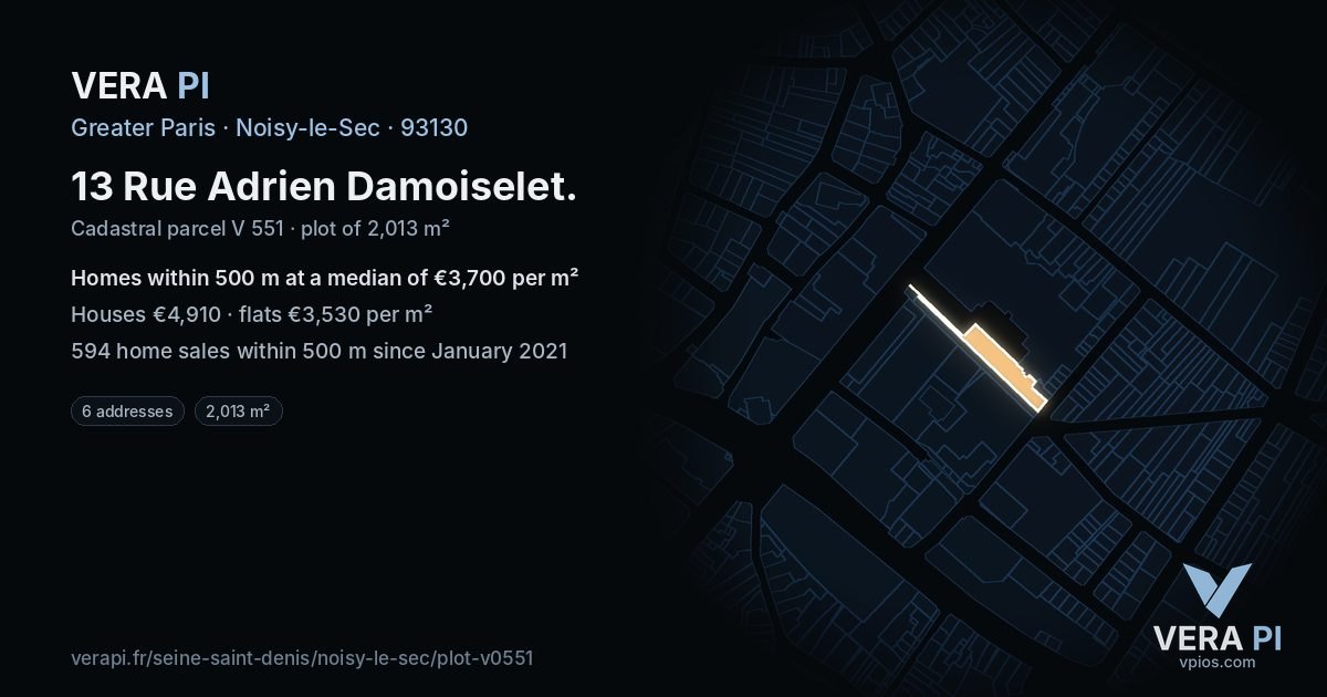 13 Rue Adrien Damoiselet, Noisy-le-Sec at night – the plot lit, the parcels around coloured by the prices near them