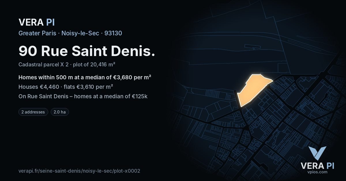 90 Rue Saint Denis, Noisy-le-Sec at night – the plot lit, the parcels around coloured by the prices near them
