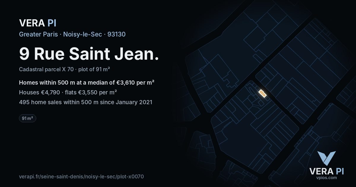 9 Rue Saint Jean, Noisy-le-Sec at night – the plot lit, the parcels around coloured by the prices near them