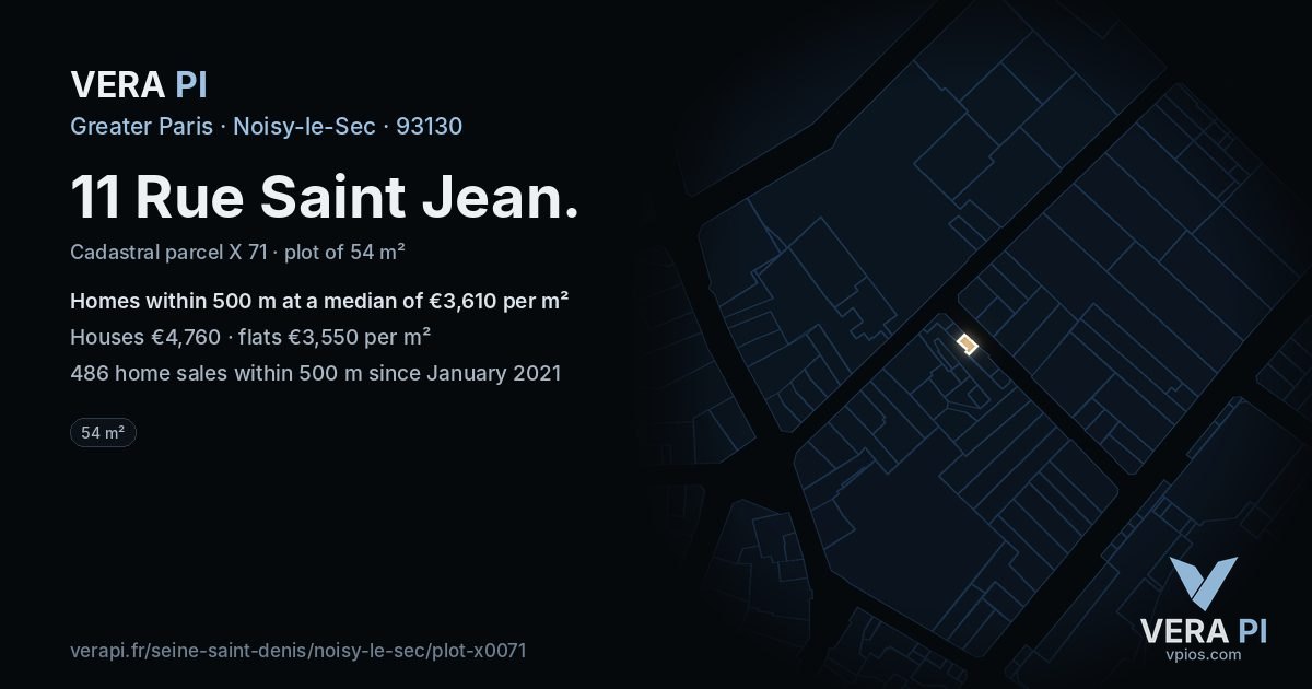 11 Rue Saint Jean, Noisy-le-Sec at night – the plot lit, the parcels around coloured by the prices near them