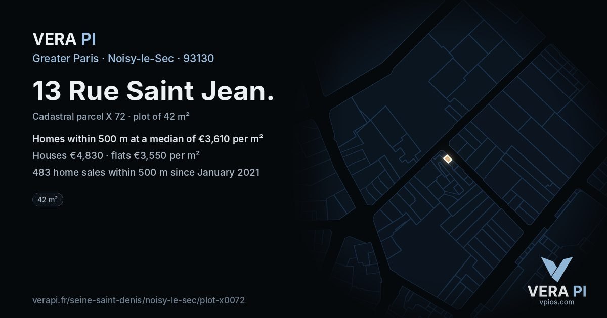 13 Rue Saint Jean, Noisy-le-Sec at night – the plot lit, the parcels around coloured by the prices near them