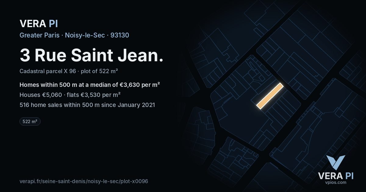 3 Rue Saint Jean, Noisy-le-Sec at night – the plot lit, the parcels around coloured by the prices near them