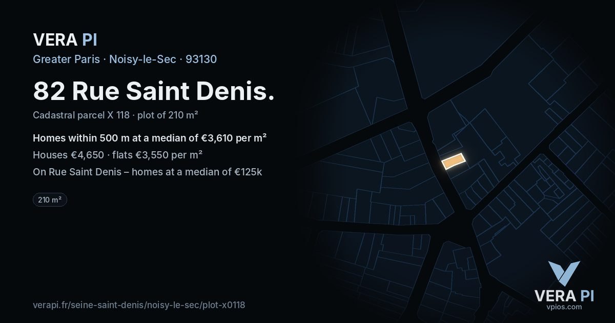 82 Rue Saint Denis, Noisy-le-Sec at night – the plot lit, the parcels around coloured by the prices near them