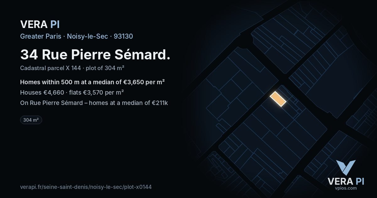34 Rue Pierre Sémard, Noisy-le-Sec at night – the plot lit, the parcels around coloured by the prices near them