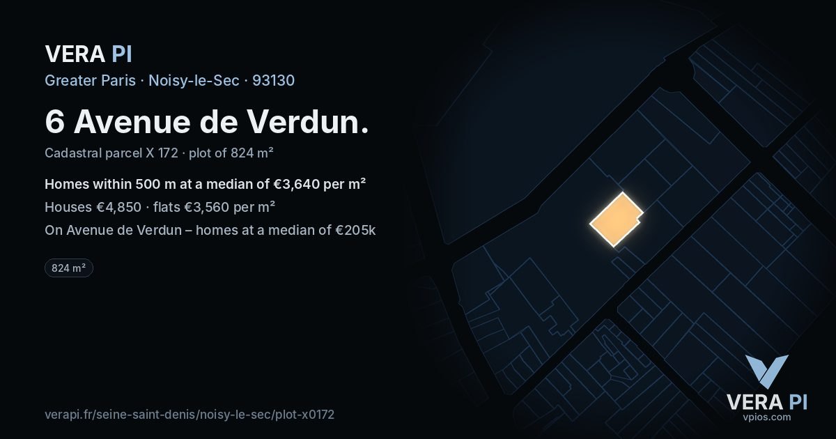 6 Avenue de Verdun, Noisy-le-Sec at night – the plot lit, the parcels around coloured by the prices near them