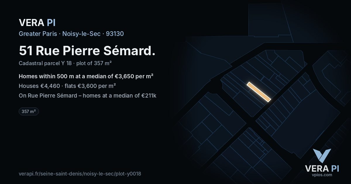 51 Rue Pierre Sémard, Noisy-le-Sec at night – the plot lit, the parcels around coloured by the prices near them