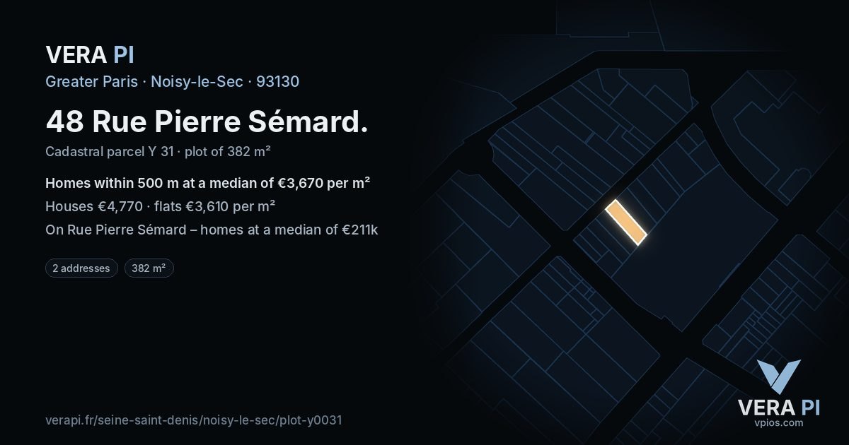 48 Rue Pierre Sémard, Noisy-le-Sec at night – the plot lit, the parcels around coloured by the prices near them