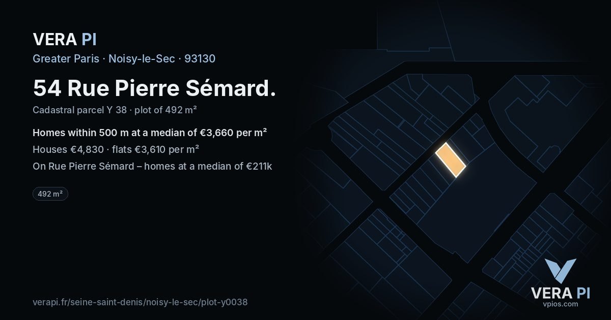 54 Rue Pierre Sémard, Noisy-le-Sec at night – the plot lit, the parcels around coloured by the prices near them