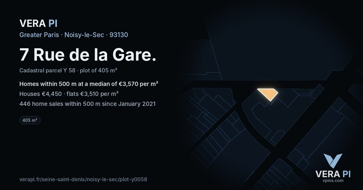 7 Rue de la Gare, Noisy-le-Sec at night – the plot lit, the parcels around coloured by the prices near them