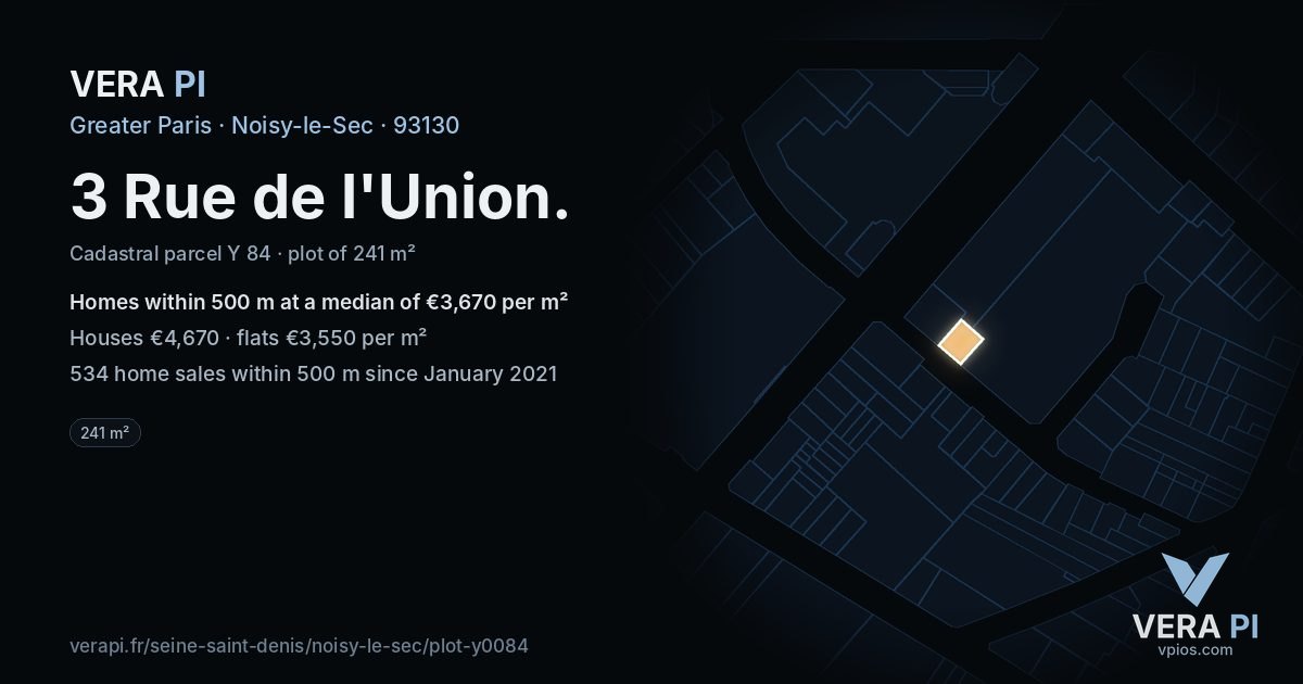 3 Rue de l'Union, Noisy-le-Sec at night – the plot lit, the parcels around coloured by the prices near them