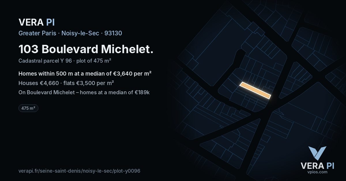 103 Boulevard Michelet, Noisy-le-Sec at night – the plot lit, the parcels around coloured by the prices near them