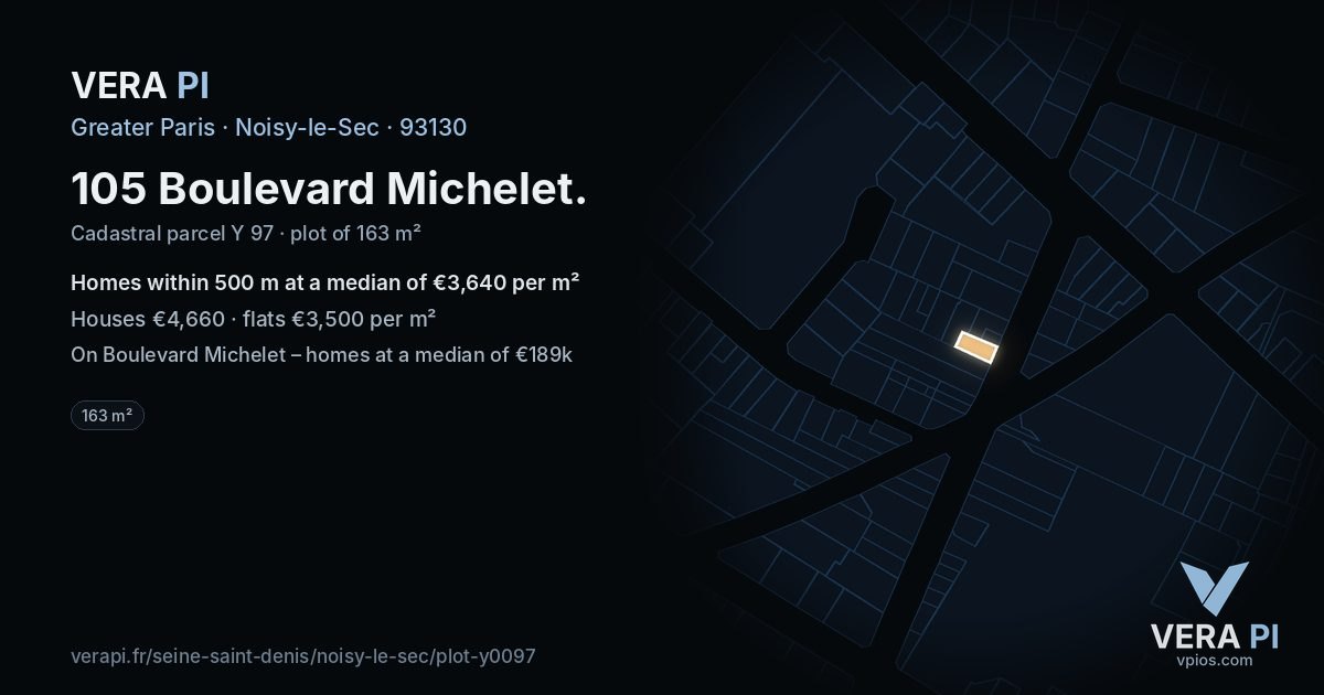 105 Boulevard Michelet, Noisy-le-Sec at night – the plot lit, the parcels around coloured by the prices near them