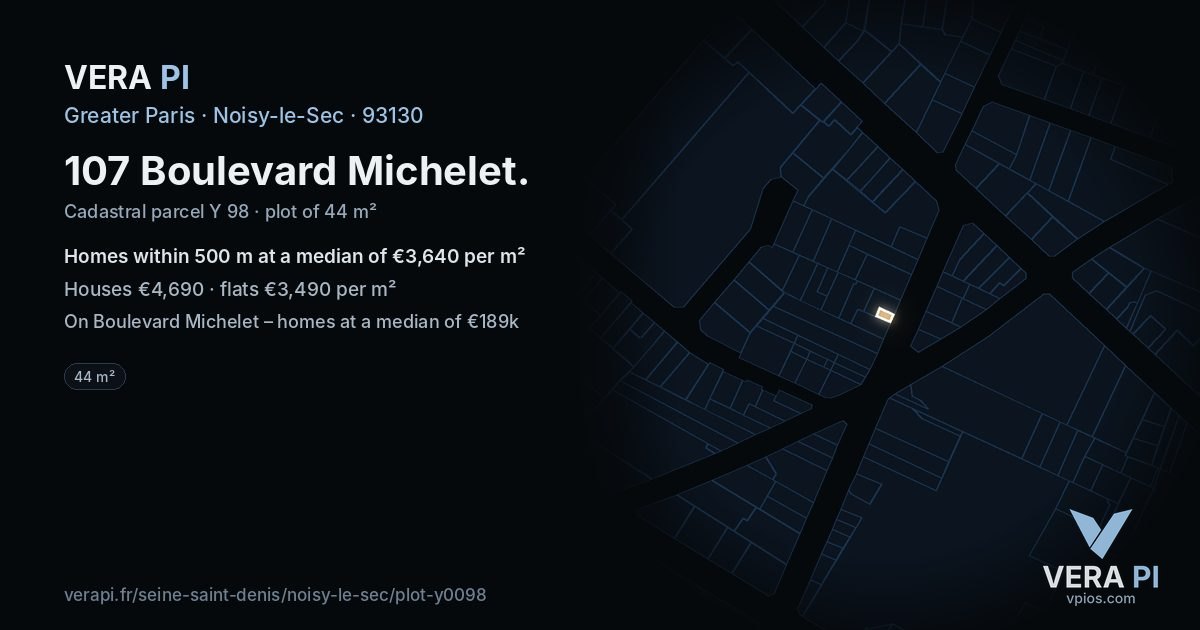 107 Boulevard Michelet, Noisy-le-Sec at night – the plot lit, the parcels around coloured by the prices near them