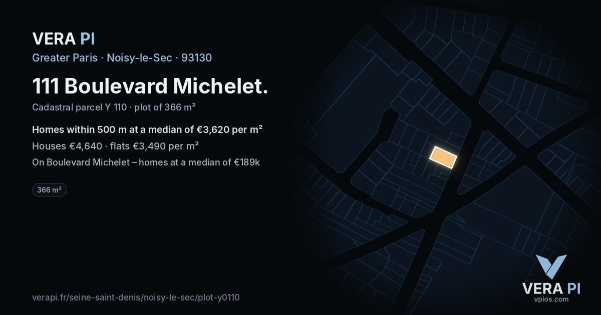 111 Boulevard Michelet, Noisy-le-Sec at night – the plot lit, the parcels around coloured by the prices near them